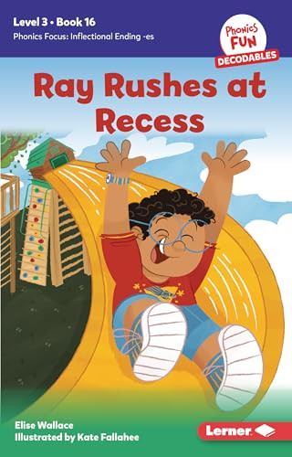 Ray Rushes at Recess (Book 16) - 9798765641026 by Elise Wallace, Kate Fallahee, 9798765641026