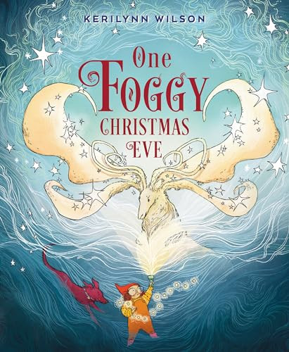 One Foggy Christmas Eve by Kerilynn Wilson, Kerilynn Wilson, 9780063315440
