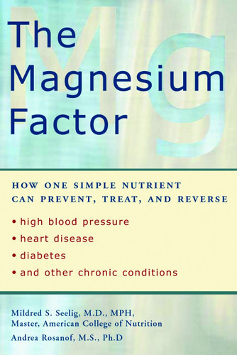 The Magnesium Factor by Mildred Seelig, 9781583331569