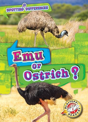 Emu or Ostrich? by Kirsten Chang, Dana Fleming, 9781644874035
