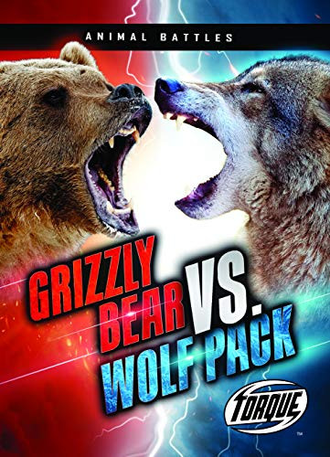 Grizzly Bear vs. Wolf Pack - 9781648342967 by Nathan Sommer, Dana Fleming, 9781648342967