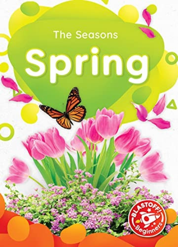 Spring - 9781648348624 by Christina Leaf, Dana Fleming