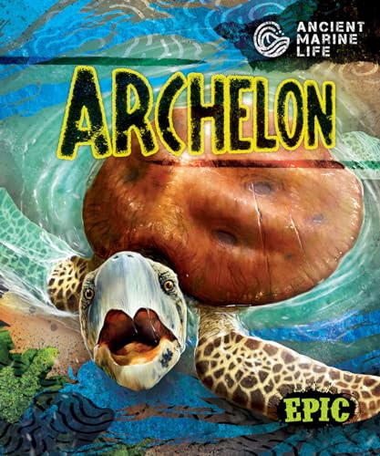 Archelon - 9798886872163 by Kate Moening, Mat Edwards, Dana Fleming, 9798886872163