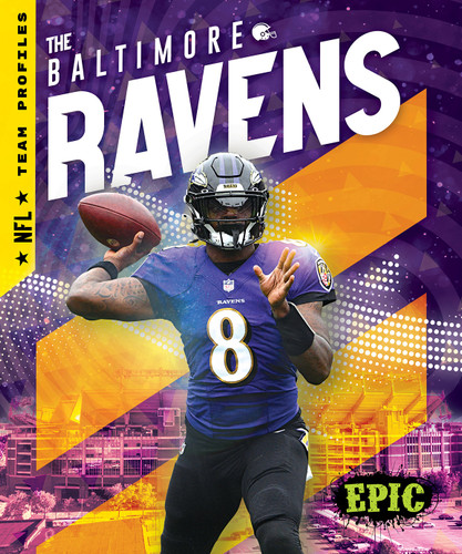 The Baltimore Ravens by Thomas K. Adamson, 9798886874686