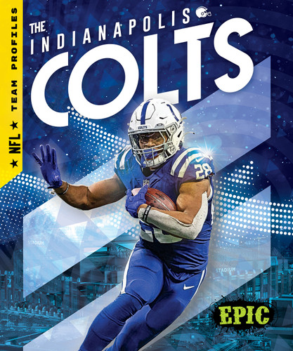 The Indianapolis Colts - 9798886874792 by Kieran Downs, 9798886874792