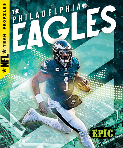 The Philadelphia Eagles - 9798886874914 by Alicia Z. Klepeis, 9798886874914