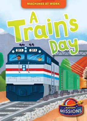 A Train's Day - 9798886875270 by Betsy Rathburn, Christos Skaltsas, Dana Fleming, 9798886875270