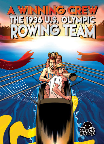 A Winning Crew: The 1936 U.S. Olympic Rowing Team - 9798886875614 by Betsy Rathburn, Eugene Smith, 9798886875614