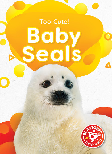 Baby Seals - 9798886877731 by Elizabeth Neuenfeldt, 9798886877731
