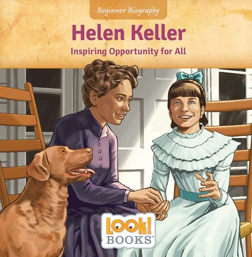 Helen Keller (Inspiring Opportunity for All) - 9781643712543 by Jennifer Marino Walters, Scott R. Brooks, 9781643712543