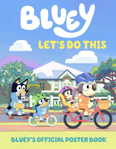 Let's Do This (Bluey's Official Poster Book) by Penguin Young Readers Licenses, 9780593755082