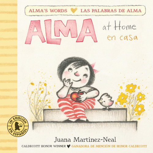 Alma at Home/Alma en casa by Juana Martinez-Neal, Juana Martinez-Neal, 9781536232332