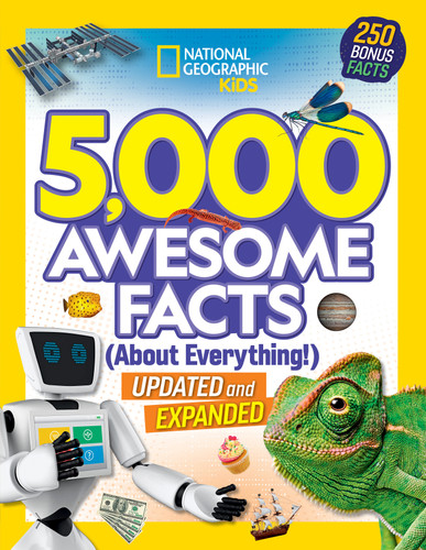 5,000 Awesome Facts (About Everything!): Updated and Expanded! (.) by National Geographic, Kids, 9781426376139