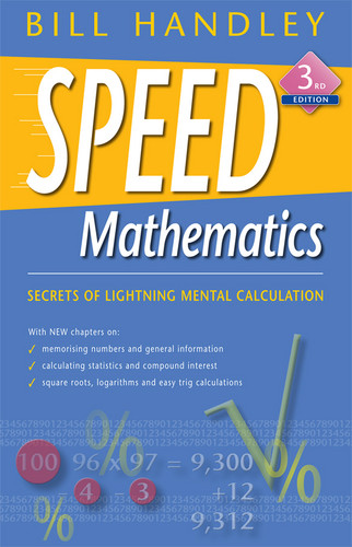Speed Mathematics by Bill Handley, 9780731407811