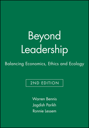 Beyond Leadership (Balancing Economics, Ethics and Ecology) by Warren Bennis, Jagdish Parikh, Ronnie Lessem, 9781557869609