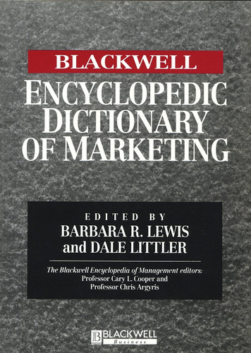The Blackwell Encyclopedic Dictionary of Marketing by Barbara R. Lewis, Dale Littler, 9780631214854