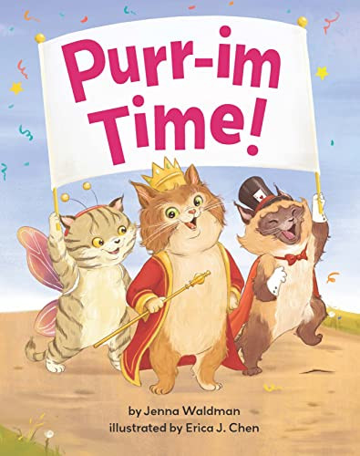 Purr-im Time - 9781681155937 by Jenna Waldman, Erica J. Chen, 9781681155937