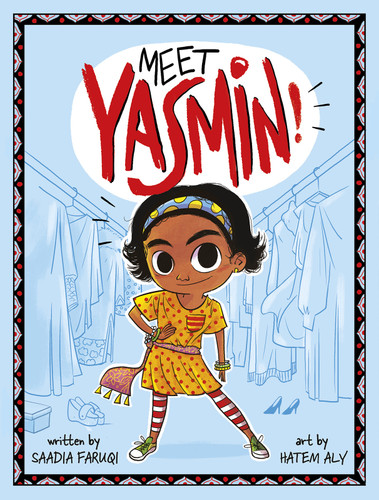 Meet Yasmin! by Saadia Faruqi, Hatem Aly, 9781684360222