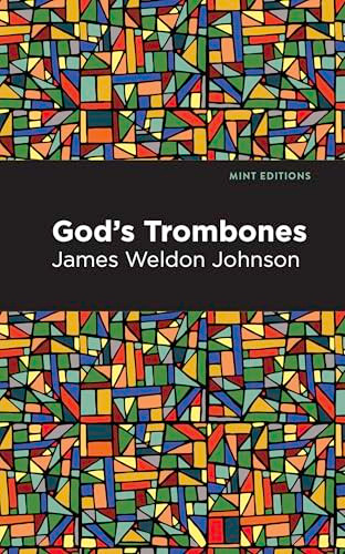 God's Trombones (Seven Negro Sermons in Verse) - 9798888975909 by James Weldon Johnson, Mint Editions, 9798888975909