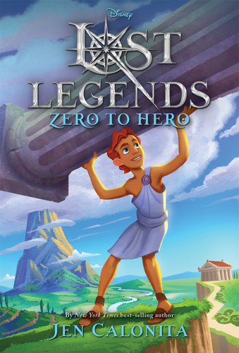 Lost Legends: Zero to Hero by Jen Calonita, 9781368048637
