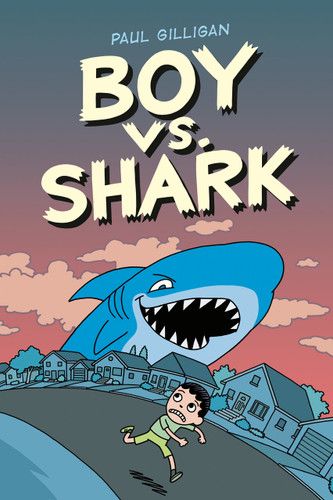 Boy vs. Shark - 9781774880463 by Paul Gilligan, 9781774880463