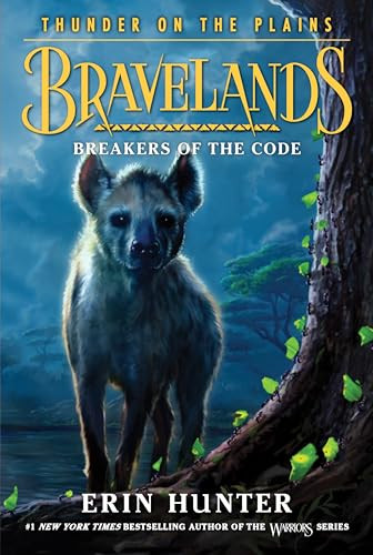 Bravelands: Thunder on the Plains #2: Breakers of the Code - 9780062967022 by Erin Hunter