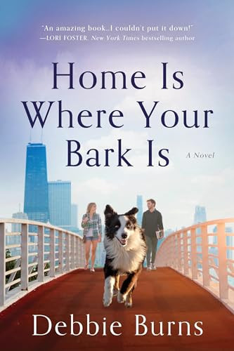 Home Is Where Your Bark Is by Debbie Burns, 9781728217109