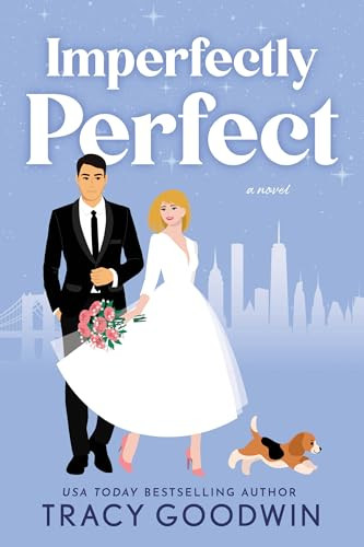 Imperfectly Perfect by Tracy Goodwin, 9781728294872
