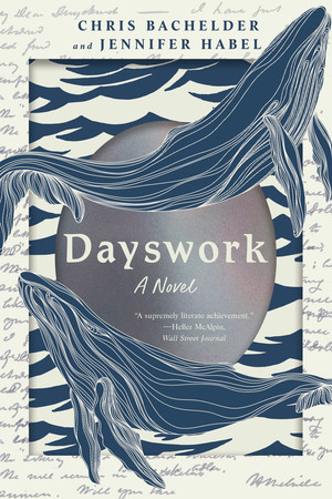 Dayswork (A Novel) - 9781324086499 by Chris Bachelder, Jennifer Habel, 9781324086499