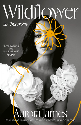 Wildflower (A Memoir) - 9780593239476 by Aurora James, 9780593239476