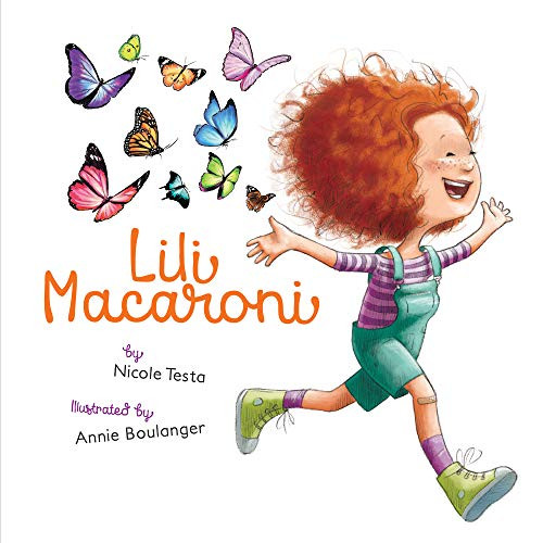 Lili Macaroni by Nicole Testa, Annie Boulanger, 9781772782394
