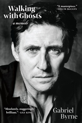 Walking with Ghosts - 9780802157126 by Gabriel Byrne