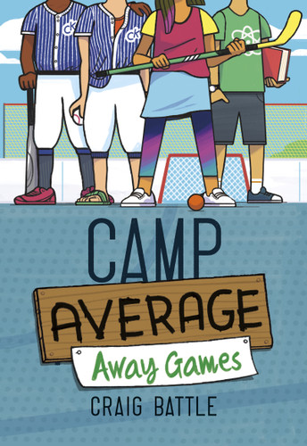 Camp Average: Away Games - 9781771475211 by Craig Battle, 9781771475211