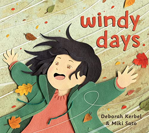 Windy Days by Deborah Kerbel, Miki Sato, 9781772782707