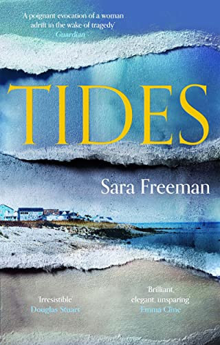 Tides - 9780802162304 by Sara Freeman, 9780802162304 Tides - 9780802162304 by Sara Freeman, 9780802162304