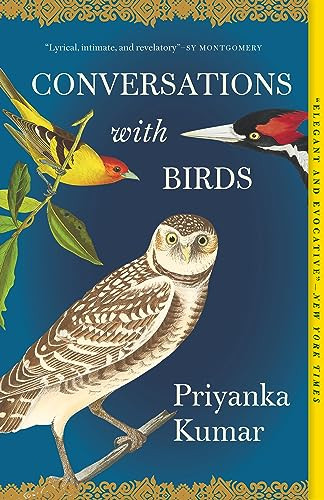 Conversations with Birds by Priyanka Kumar, 9781639550807