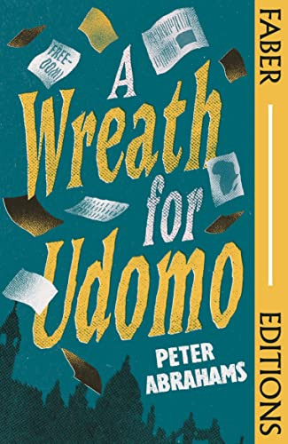 A Wreath for Udomo (Faber Editions) by Peter Abrahams, Petina Gappah, 9780571376391