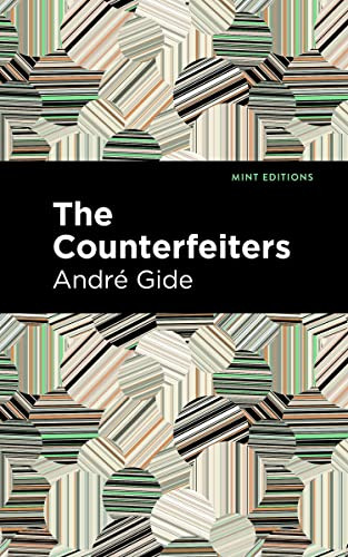 The Counterfeiters by André Gide, Mint Editions, 9798888970881
