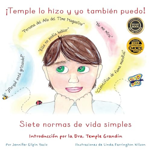 ¡Temple lo hizo y yo puedo, también! (Siete normas de vida simples) (Spanish Edition) by Jennifer Gilpin Yacio, Lynda Farrington Wilson, 9781957984315 ¡Temple lo hizo y yo puedo, también! (Siete normas de vida simples) (Spanish Edition) by Jennifer Gilpin Yacio, Lynda Farrington Wilson, 9781957984315