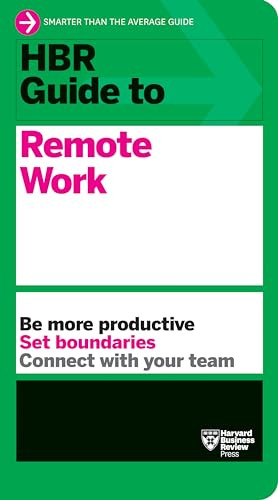 HBR Guide to Remote Work by Harvard Business Review, 9781647820541