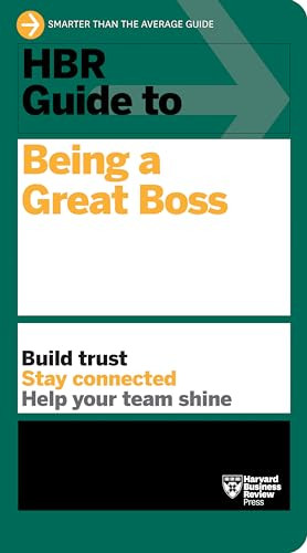 HBR Guide to Being a Great Boss - 9781647822361 by Harvard Business Review, 9781647822361