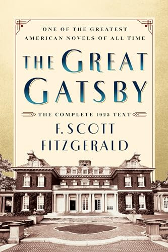 The Great Gatsby Original Classic Edition (The Complete 1925 Text) by F. Scott Fitzgerald, 9781722505851 The Great Gatsby Original Classic Edition (The Complete 1925 Text) by F. Scott Fitzgerald, 9781722505851