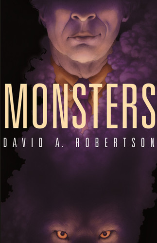 Monsters - 9781553797487 by David A. Robertson, 9781553797487