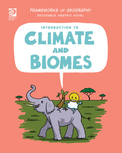 Introduction to Climate and Biomes by Izzi Howell, Steve Evans, 9781668947166