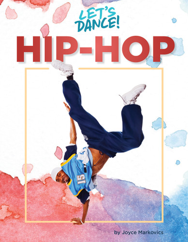 Hip-Hop - 9781668948316 by Joyce Markovics, 9781668948316