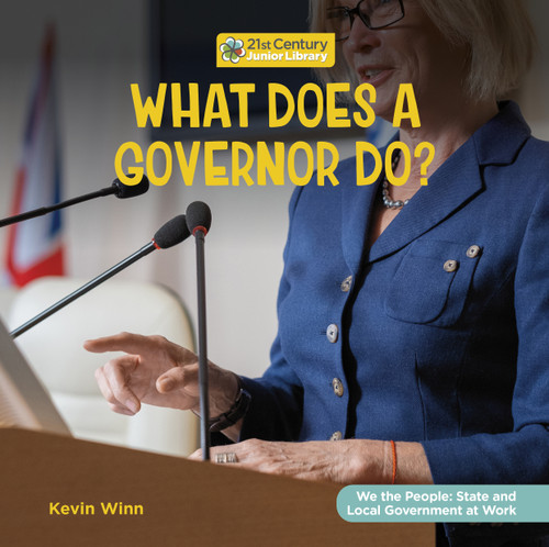 What Does a Governor Do? - 9781668948125 by Kevin Winn, 9781668948125