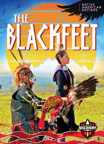 The Blackfeet - 9798893040630 by Betty Marcks, 9798893040630