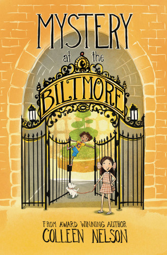 Mystery at the Biltmore (The Vanderhoff Heist) by Colleen Nelson, Peggy Collins, 9781772783278