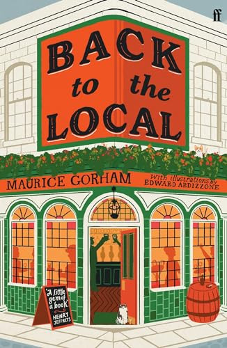 Back to the Local by Maurice Gorham, Edward Ardizzone, 9780571386987