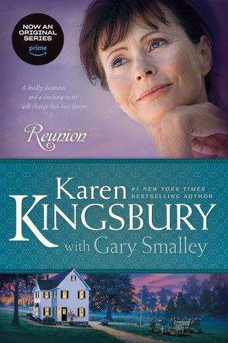 Reunion - 9781414333045 by Karen Kingsbury, Gary Smalley, 9781414333045